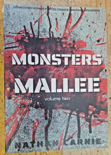Monsters of the Mallee Volume 2