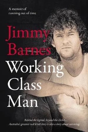 Working Class Man - Copy signed by Jimmy Barnes